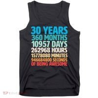 30 Years Of Being Awesome 30th Birthday Time Breakdown Tank Top thumb 0