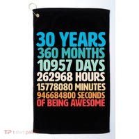30 Years Of Being Awesome 30th Birthday Time Breakdown Golf Towel thumb 0