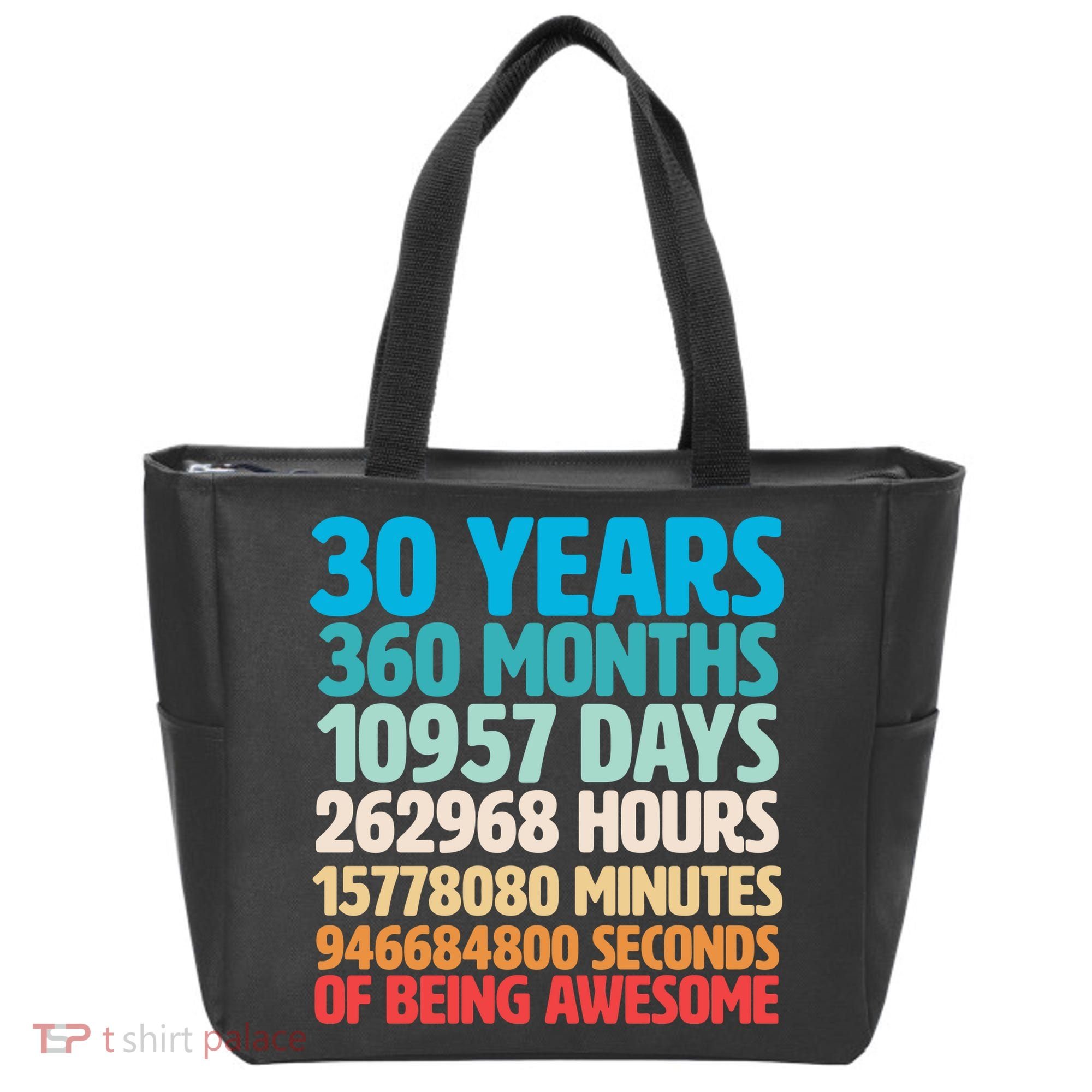 30 Years Of Being Awesome 30th Birthday Time Breakdown Tote Bag