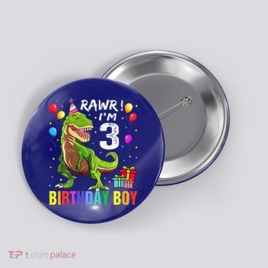 3 Year Old 3rd Birthday T Rex Dinosaur Button