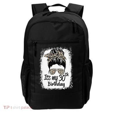 30 Years Old Messy Bun Leopard Its My 30th Birthday Backpack