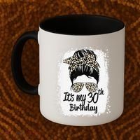 30 Years Old Messy Bun Leopard Its My 30th Birthday Coffee Mug thumb 2