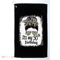 30 Years Old Messy Bun Leopard Its My 30th Birthday Golf Towel thumb 0
