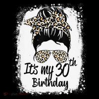 30 Years Old Messy Bun Leopard Its My 30th Birthday Women's T-Shirt thumb 6
