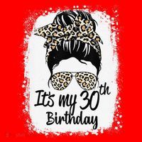 30 Years Old Messy Bun Leopard Its My 30th Birthday Santa Hat thumb 1