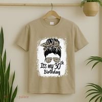 30 Years Old Messy Bun Leopard Its My 30th Birthday T-Shirt thumb 2