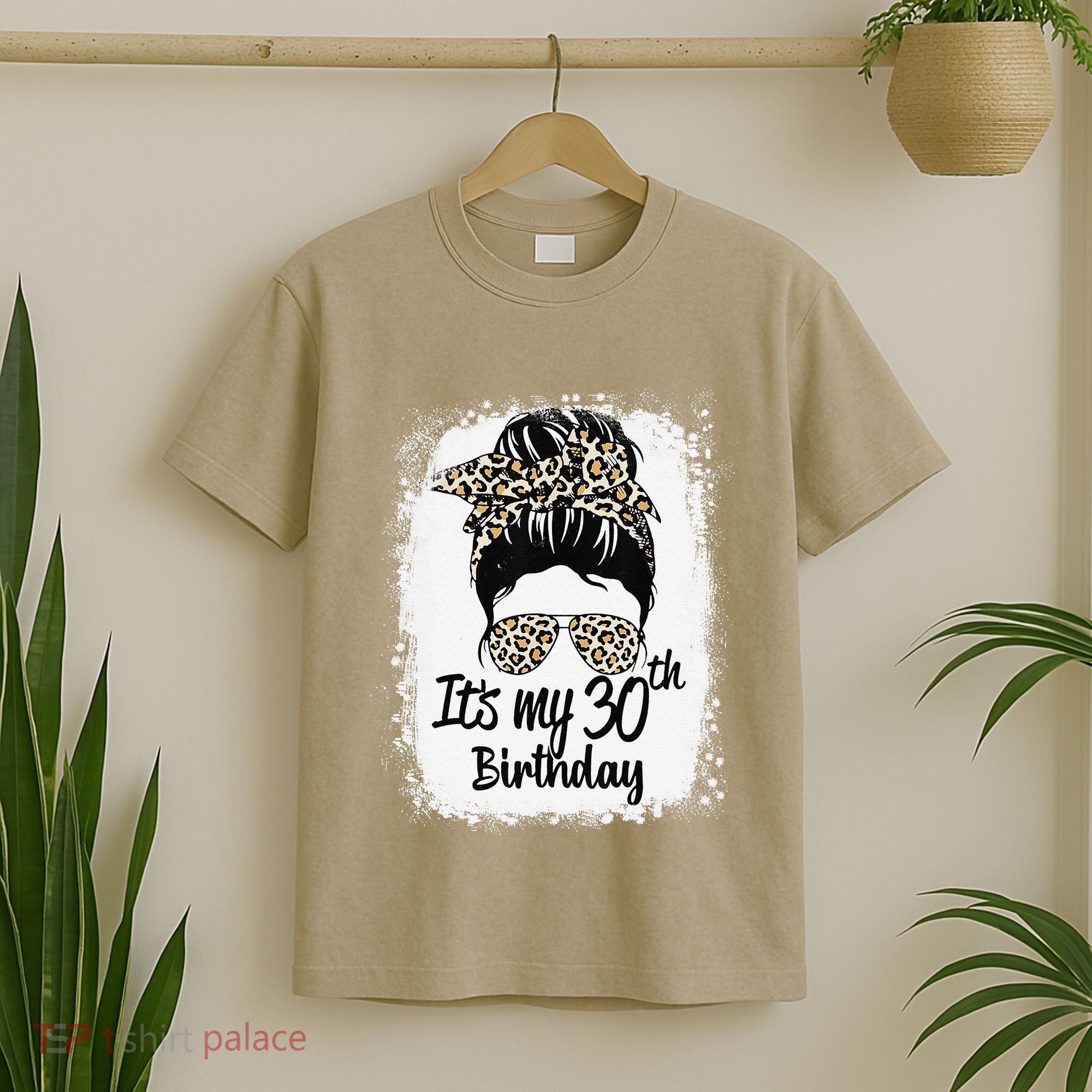 30 Years Old Messy Bun Leopard Its My 30th Birthday T-Shirt