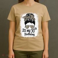 30 Years Old Messy Bun Leopard Its My 30th Birthday T-Shirt thumb 4