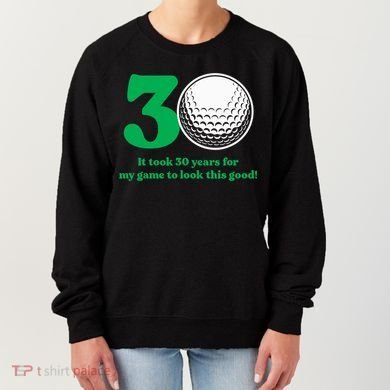 30 Year Old Golfer: Golfing Golf 1992 30th Birthday Women's Sweatshirt
