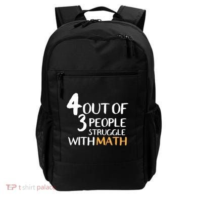 4 Out Of 3 People Struggle With Math Funny Backpack