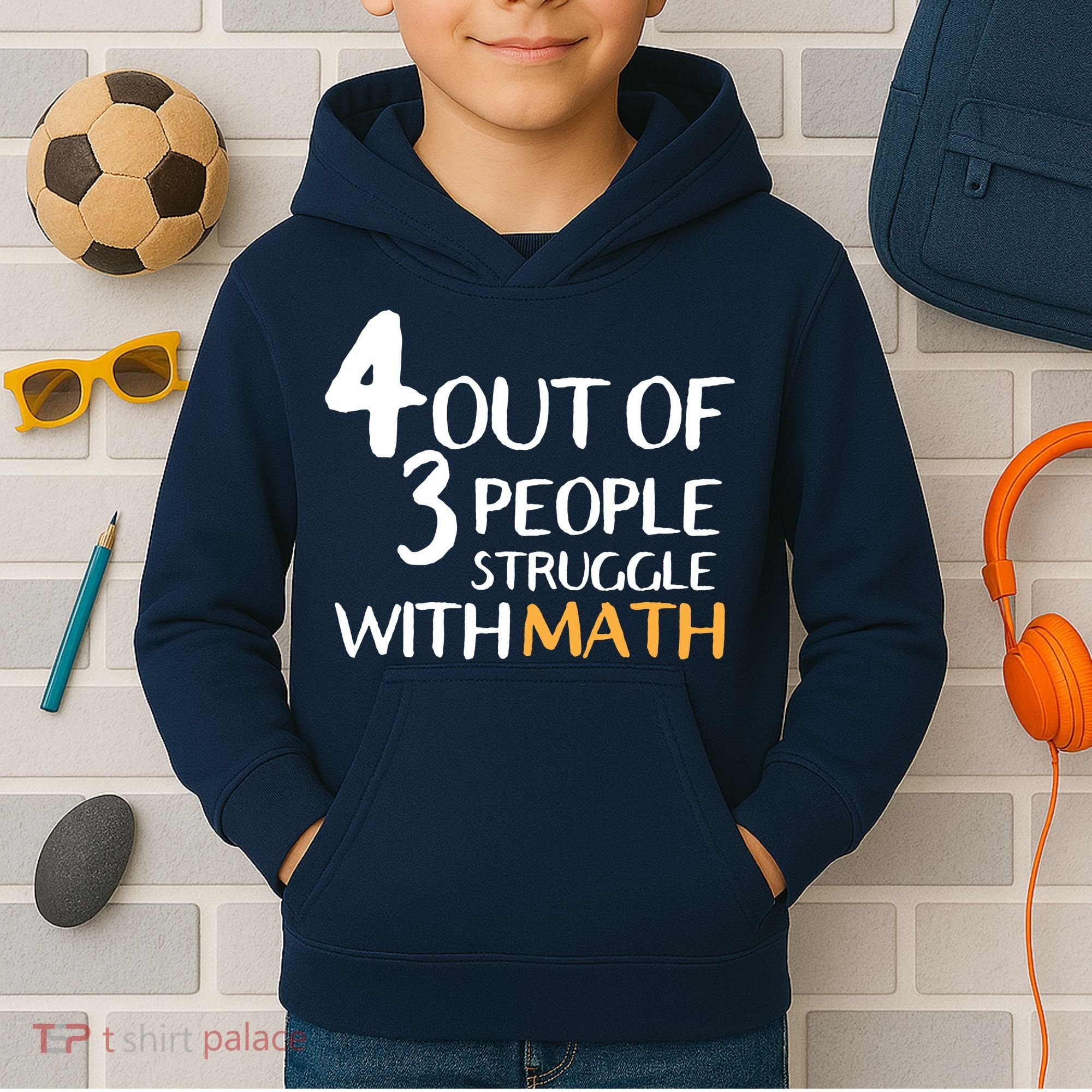 4 Out Of 3 People Struggle With Math Funny Kids Hoodie