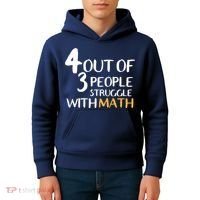 4 Out Of 3 People Struggle With Math Funny Kids Hoodie thumb 4