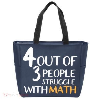 4 Out Of 3 People Struggle With Math Funny Tote Bag