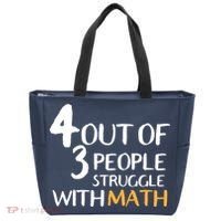 4 Out Of 3 People Struggle With Math Funny Tote Bag thumb 0