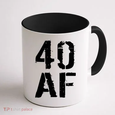 40 AF 40th Birthday Coffee Mug back