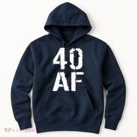 40 AF 40th Birthday Hoodie thumb 0
