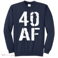 40 AF 40th Birthday Sweatshirt thumb 0