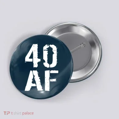 40 AF 40th Birthday Button