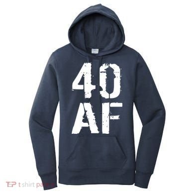 40 AF 40th Birthday Women's Hoodie