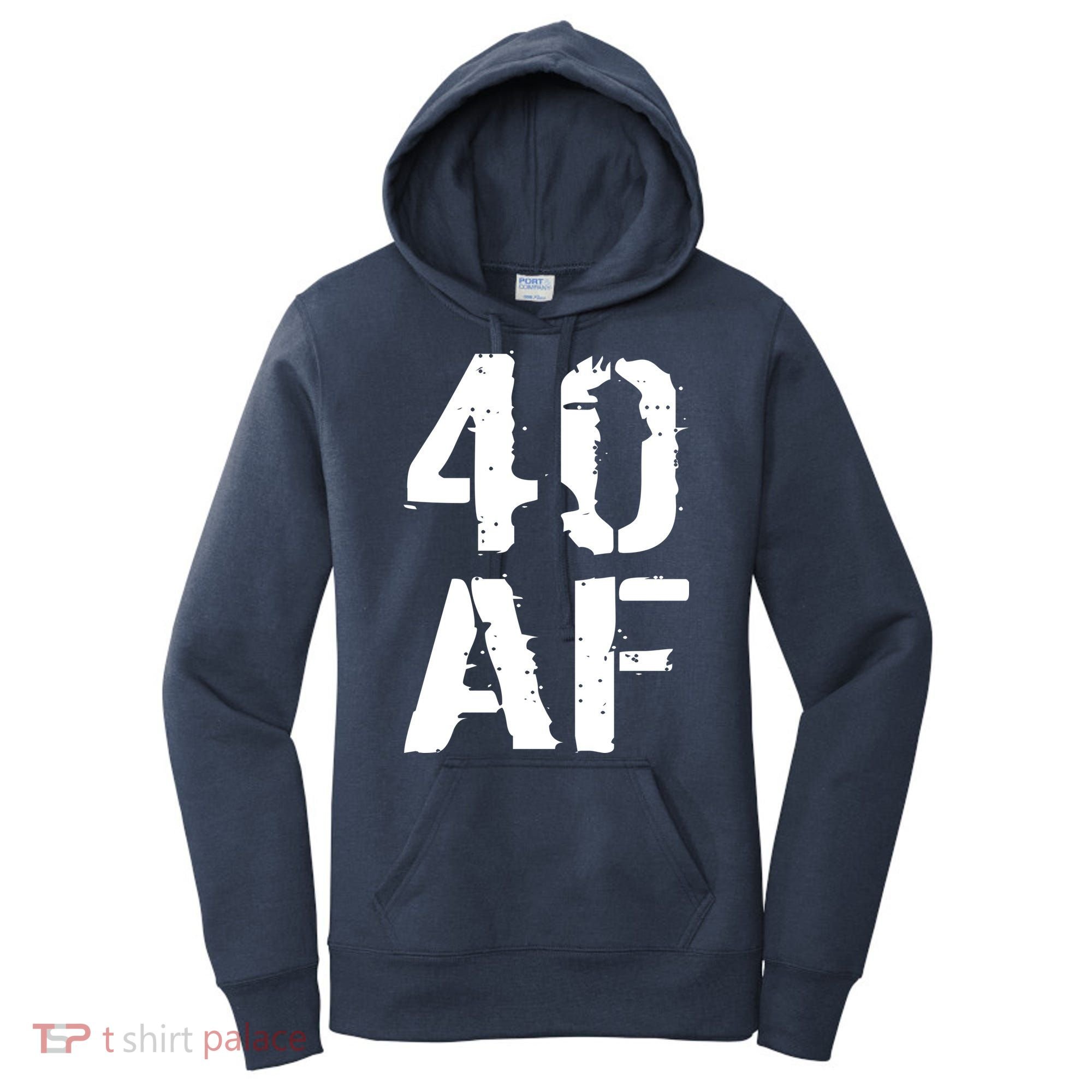 40 AF 40th Birthday Women's Hoodie