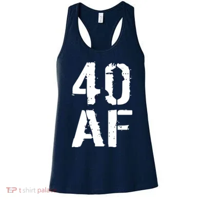 40 AF 40th Birthday Women's Tank Top