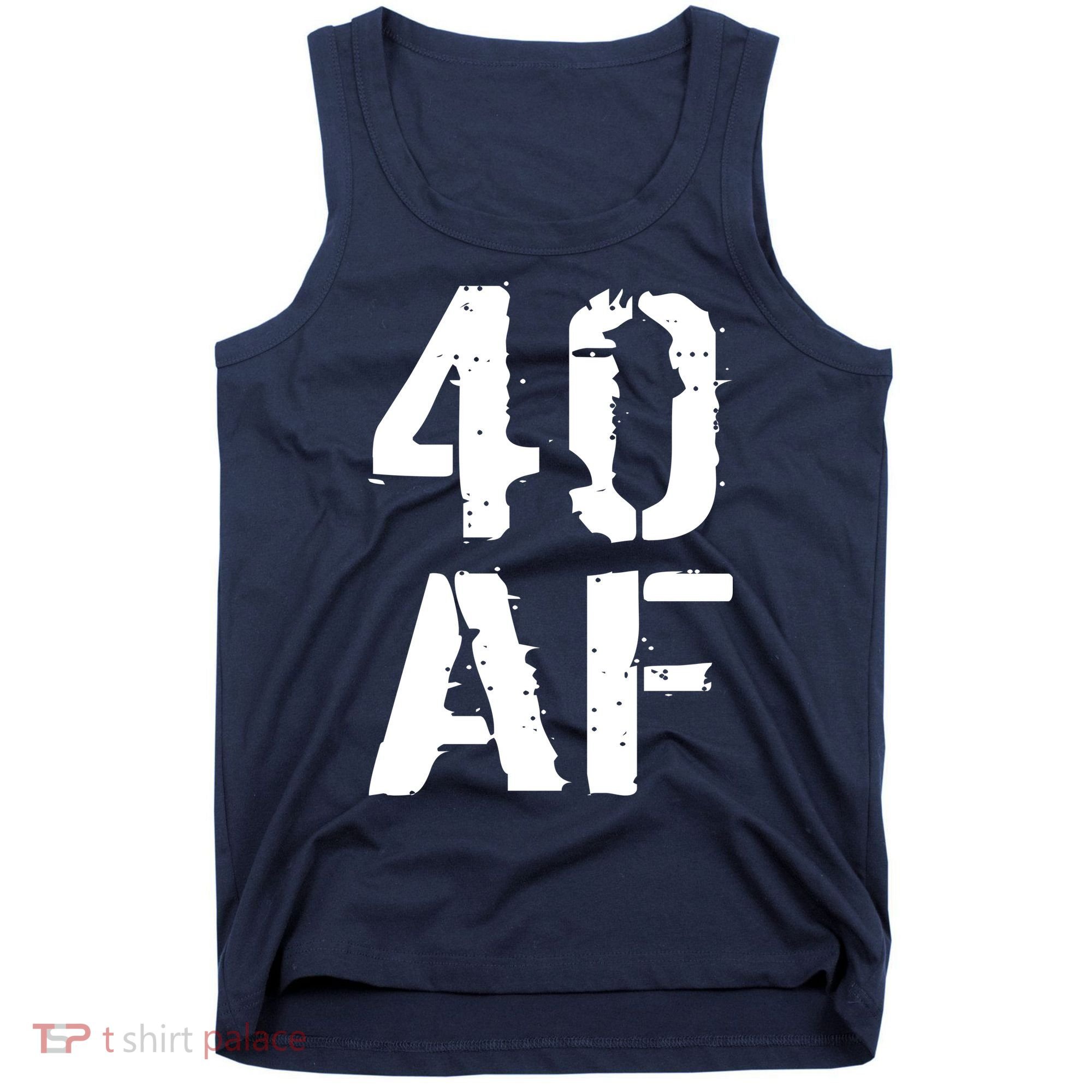 40 AF 40th Birthday Tank Top