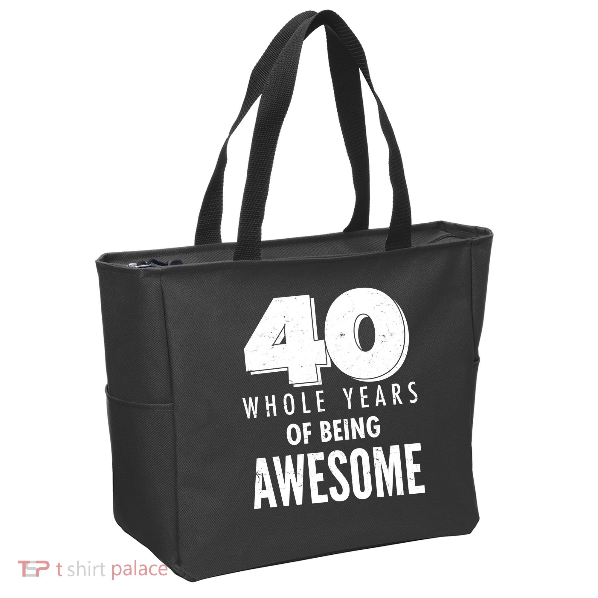 40 Whole Years Of Being Awesome Birthday Tote Bag