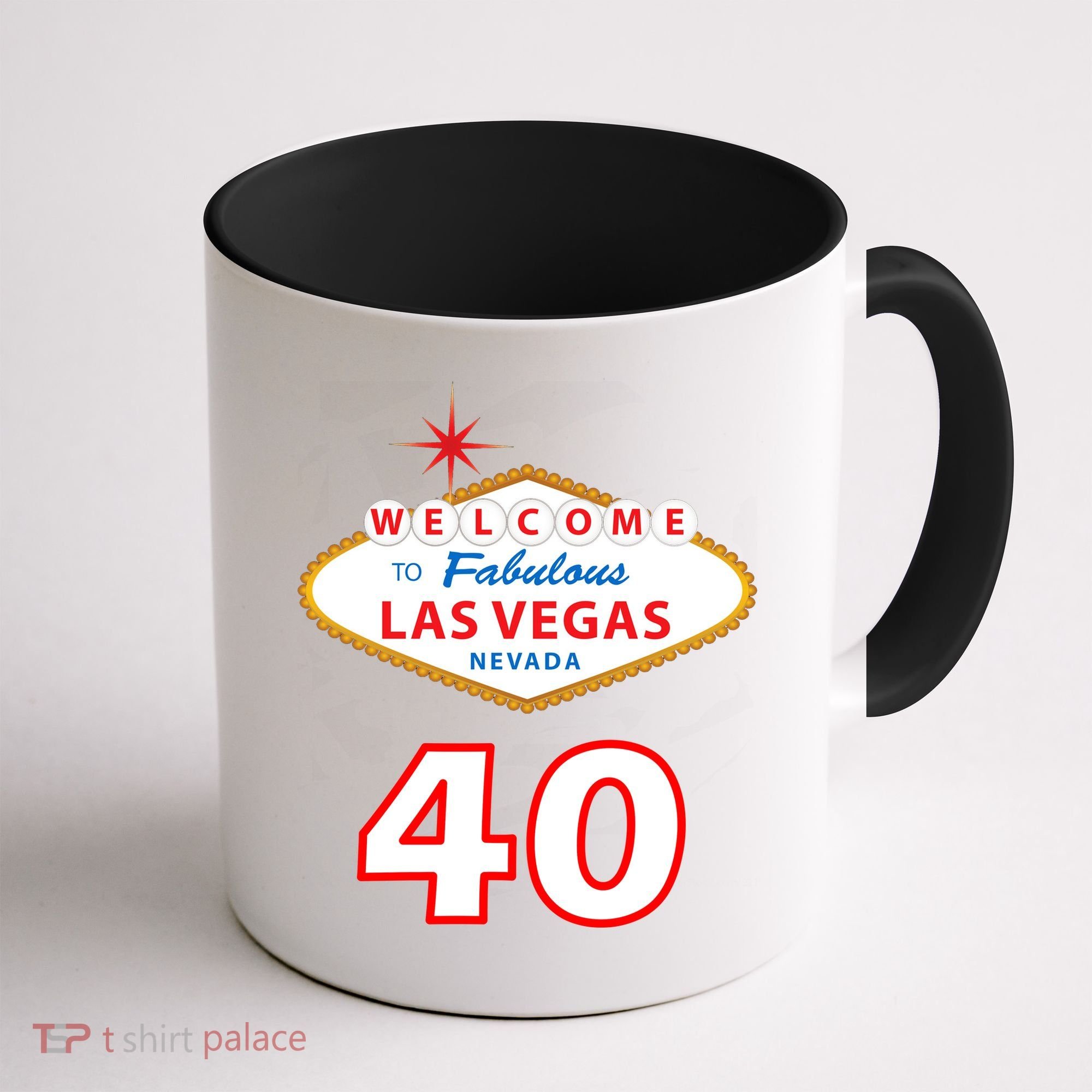 40 Years Old In Vegas - 40th Birthday Coffee Mug