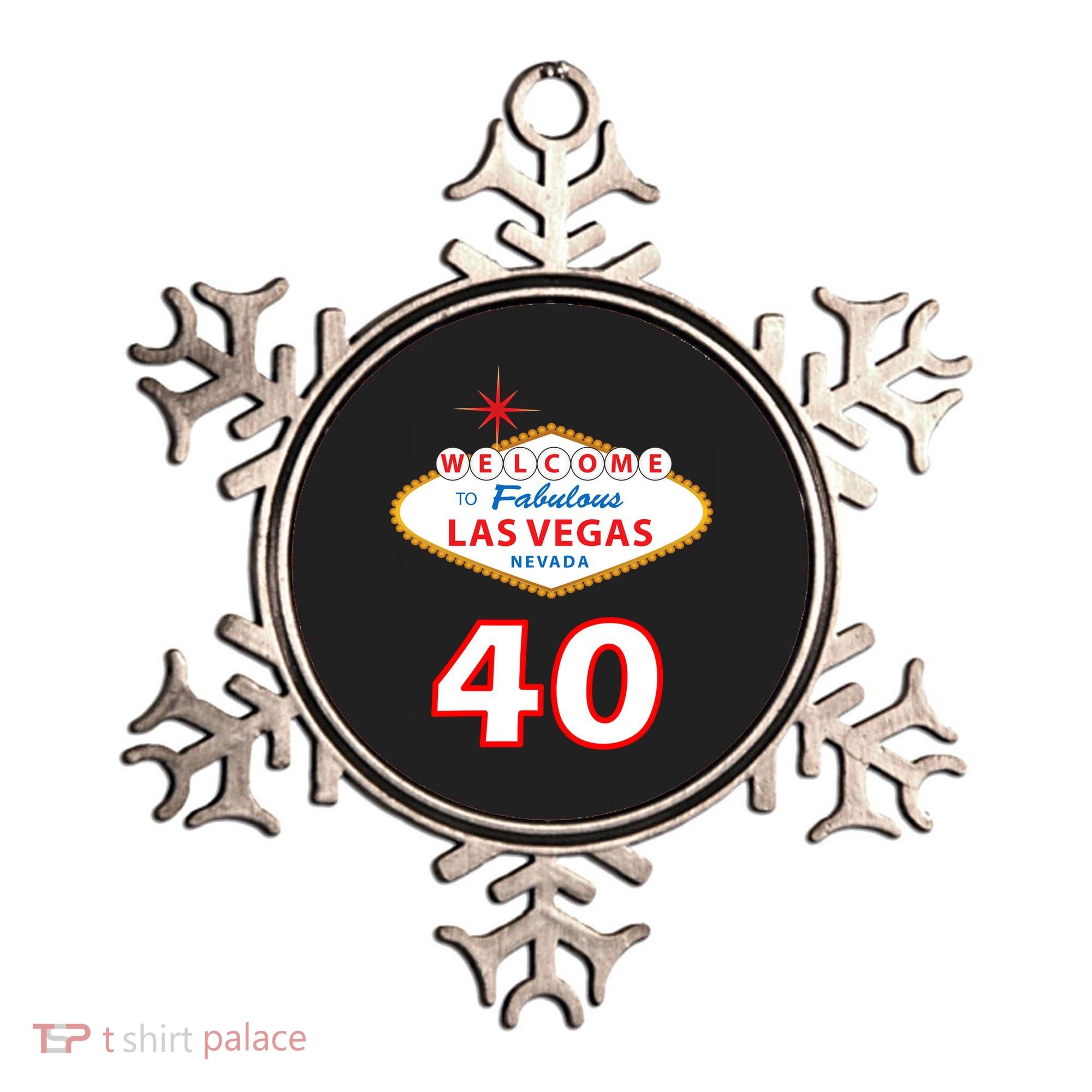 40 Years Old In Vegas - 40th Birthday Ornament