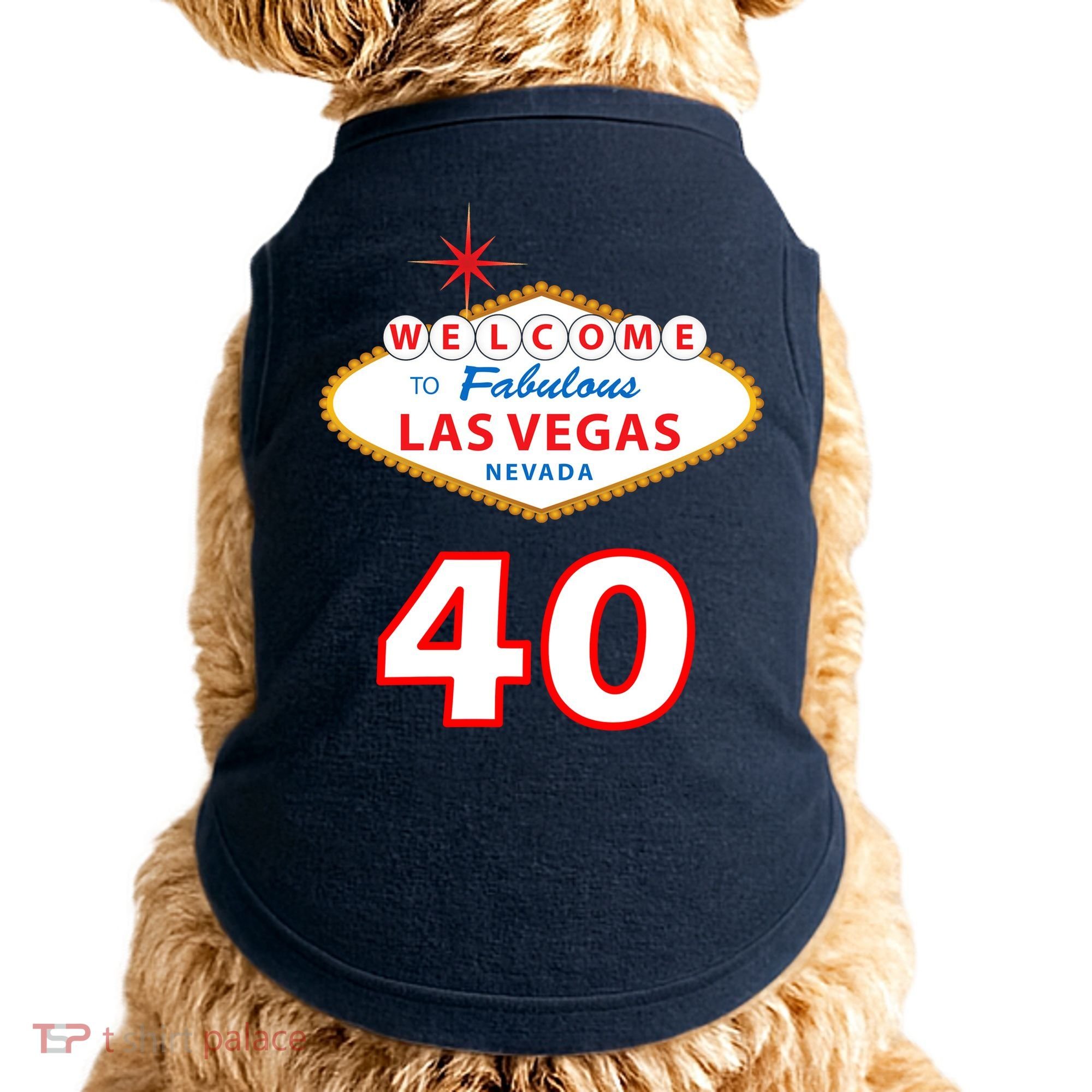 40 Years Old In Vegas - 40th Birthday Doggie Tank