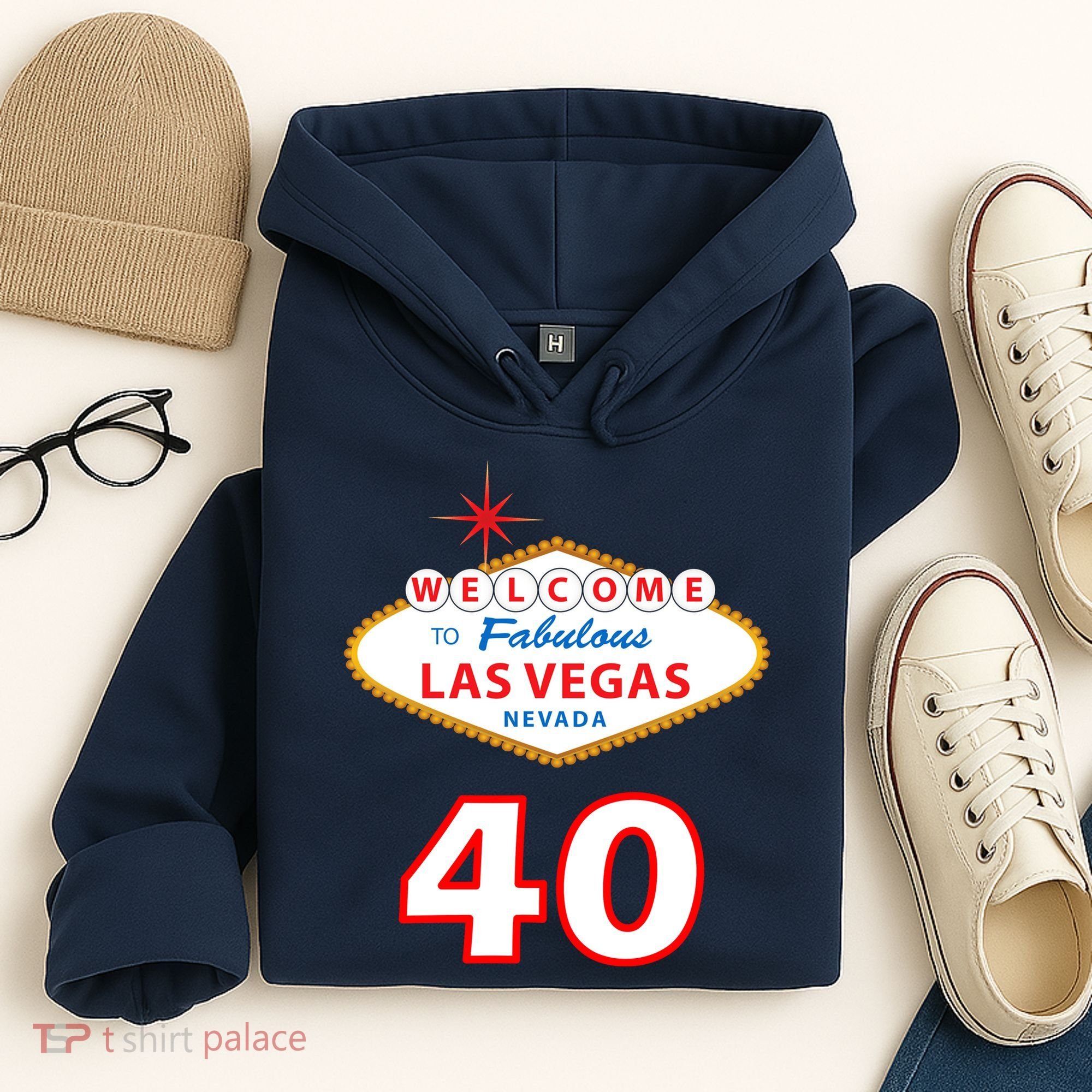 40 Years Old In Vegas - 40th Birthday Hoodie