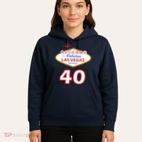 40 Years Old In Vegas - 40th Birthday Hoodie thumb 5