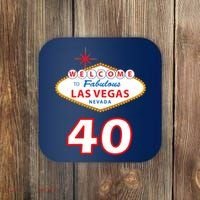 40 Years Old In Vegas - 40th Birthday Coaster thumb 0