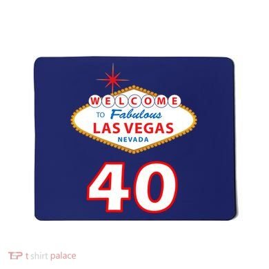 40 Years Old In Vegas - 40th Birthday Mousepad