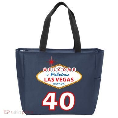 40 Years Old In Vegas - 40th Birthday Tote Bag