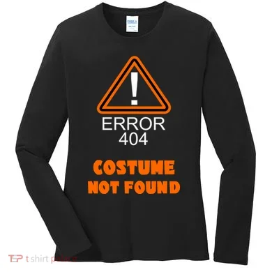 404 Error Costume Not Found Halloween Women's Long Sleeve Shirt