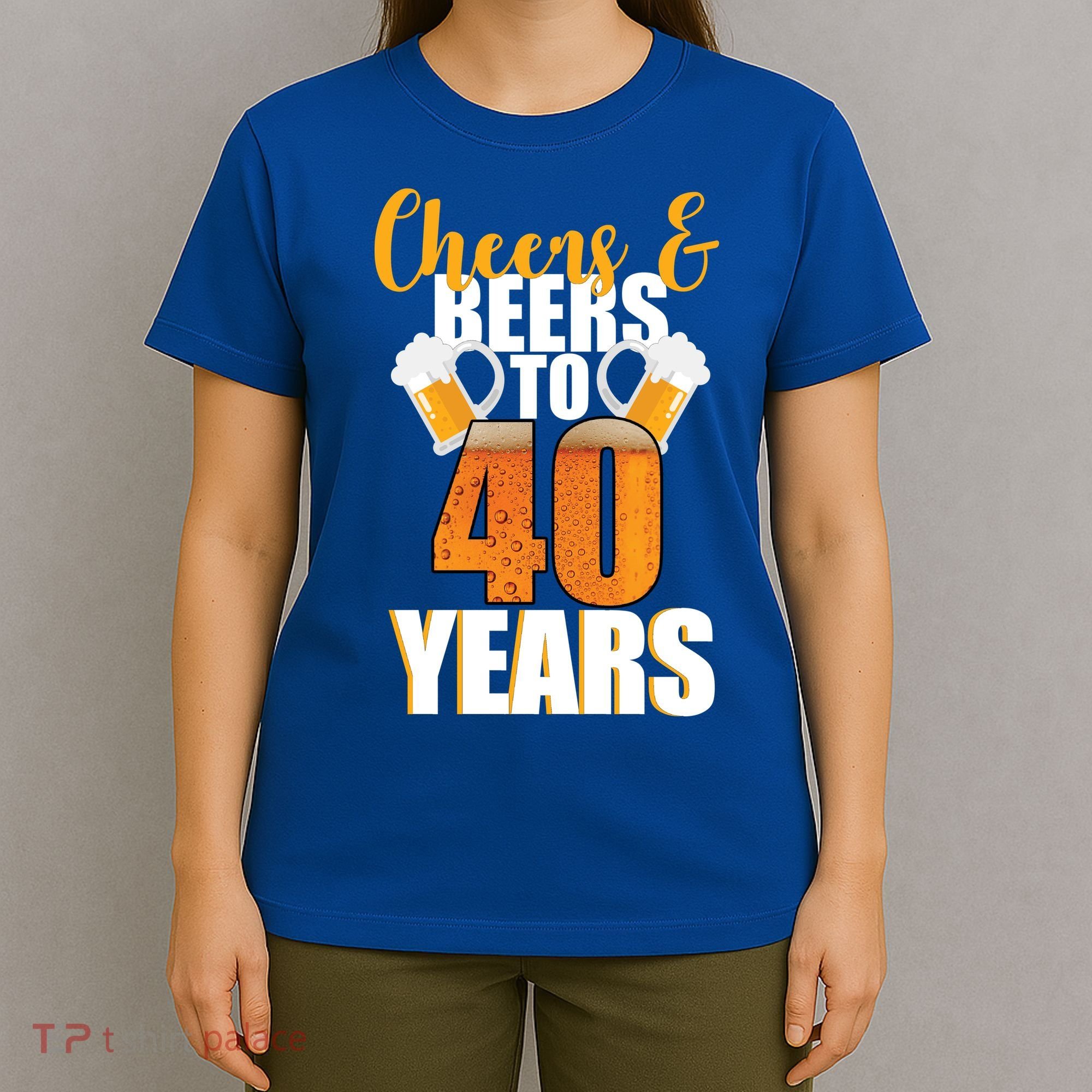40th Birthday Cheers & Beers To 40 Years T-Shirt