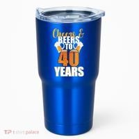 40th Birthday Cheers & Beers To 40 Years Tumbler thumb 0