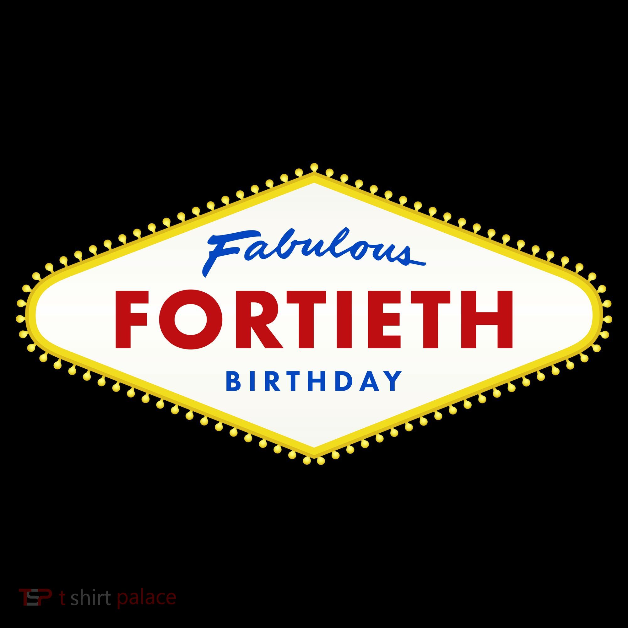 40th Birthday Las Vegas Fabulous Fortieth Coffee Mug
