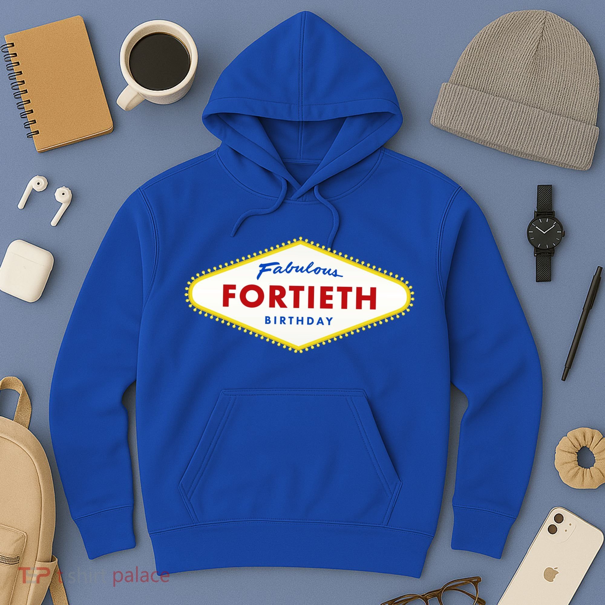 40th Birthday Las Vegas Fabulous Fortieth Hoodie