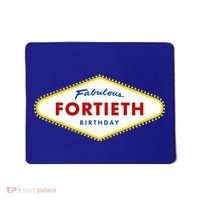 40th Birthday Las Vegas Fabulous Fortieth Mousepad thumb 0