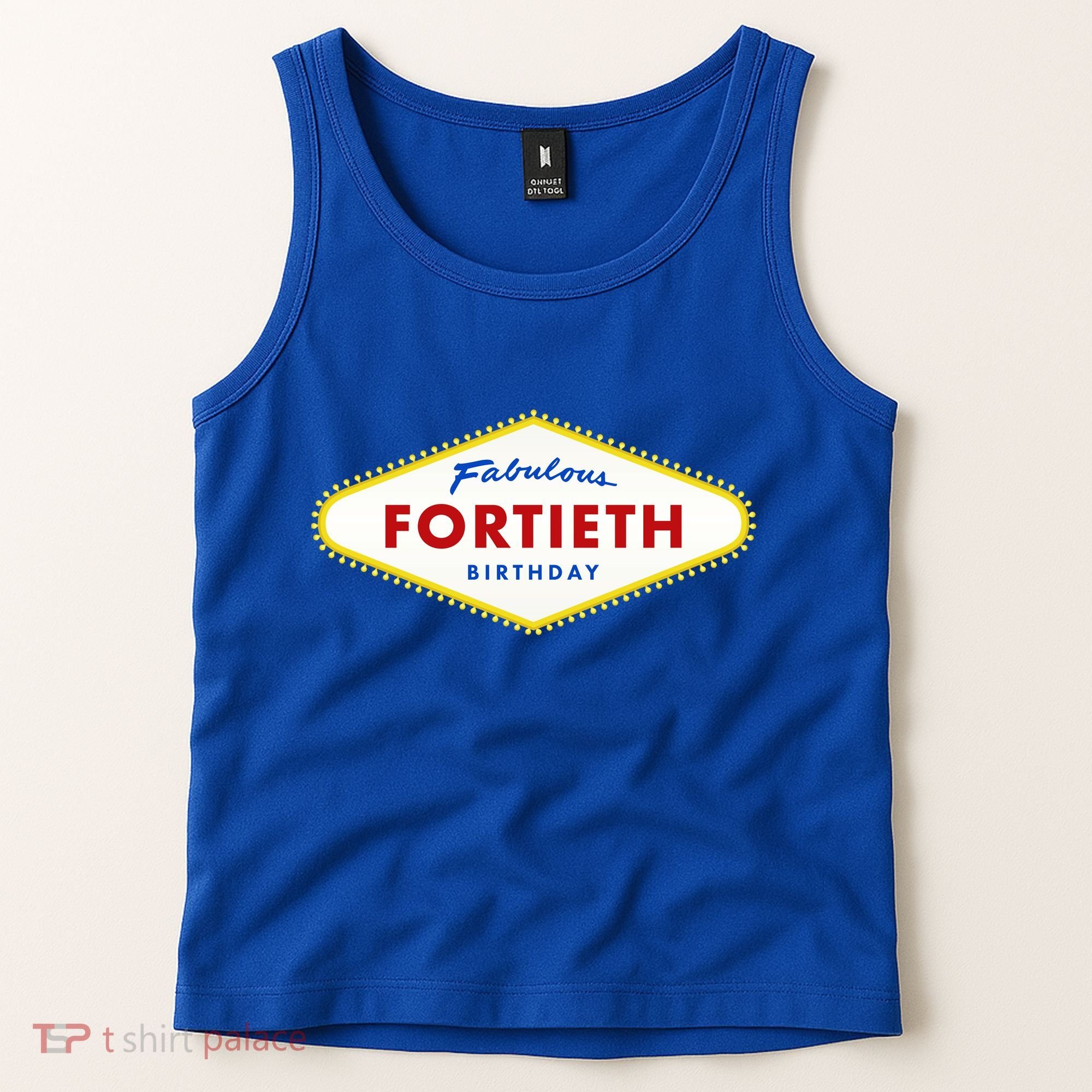 40th Birthday Las Vegas Fabulous Fortieth Tank Top