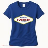 40th Birthday Las Vegas Fabulous Fortieth Women's T-Shirt thumb 0