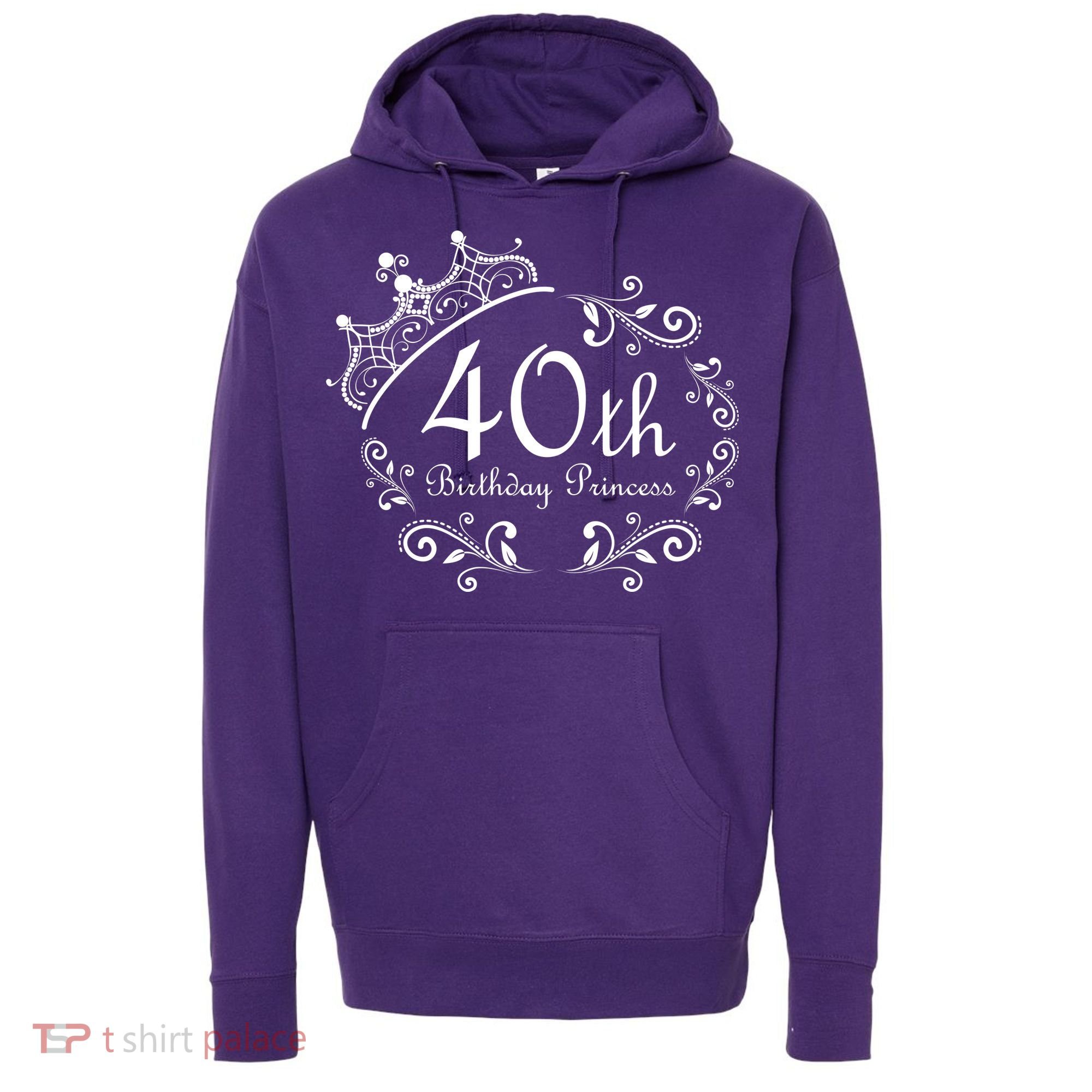 40th Birthday Princess Hoodie