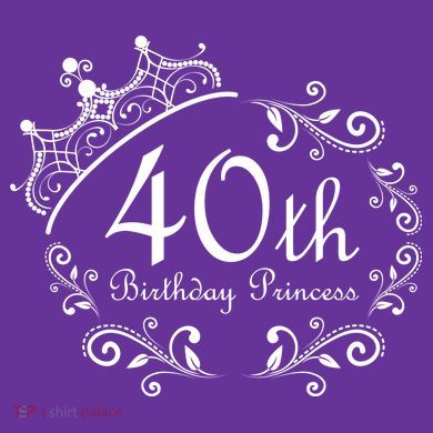 40th Birthday Princess Long Sleeve Shirt
