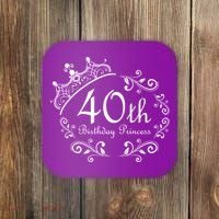 40th Birthday Princess Coaster thumb 0
