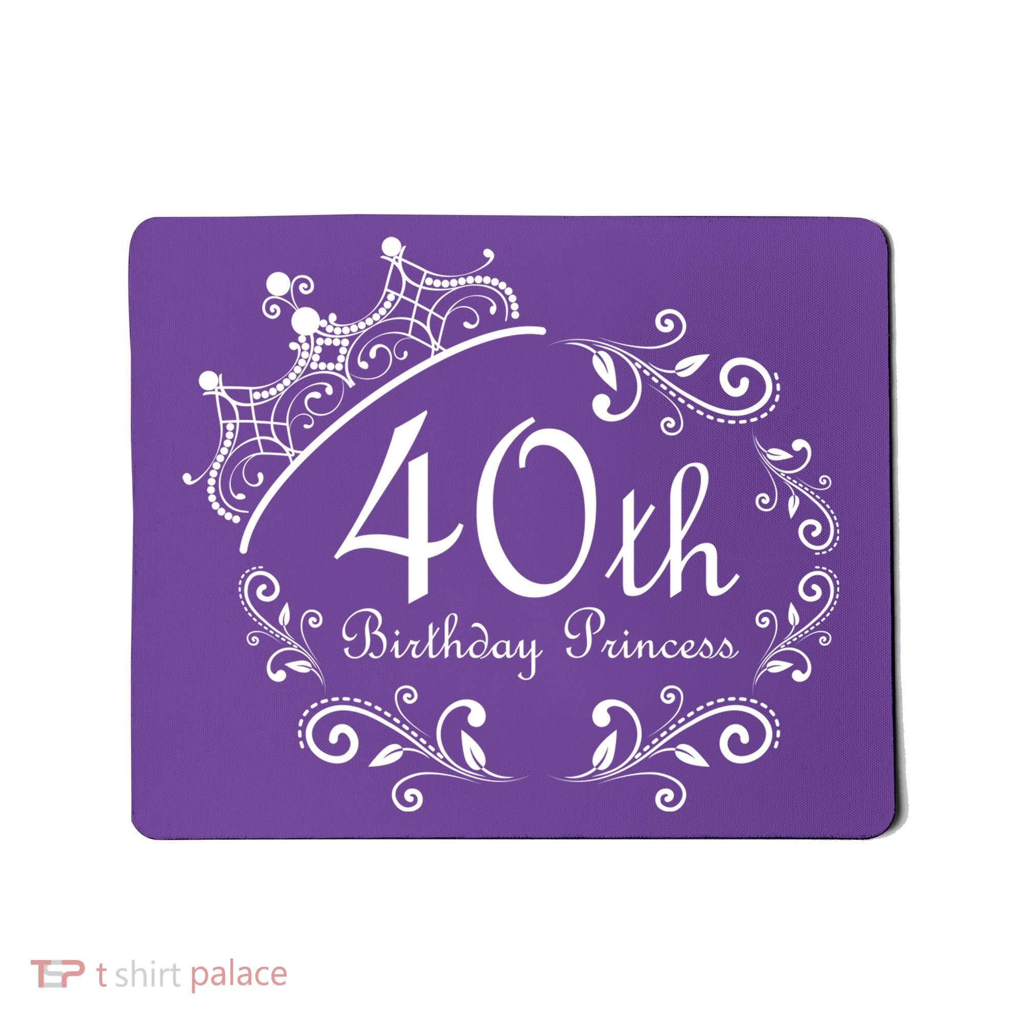 40th Birthday Princess Mousepad