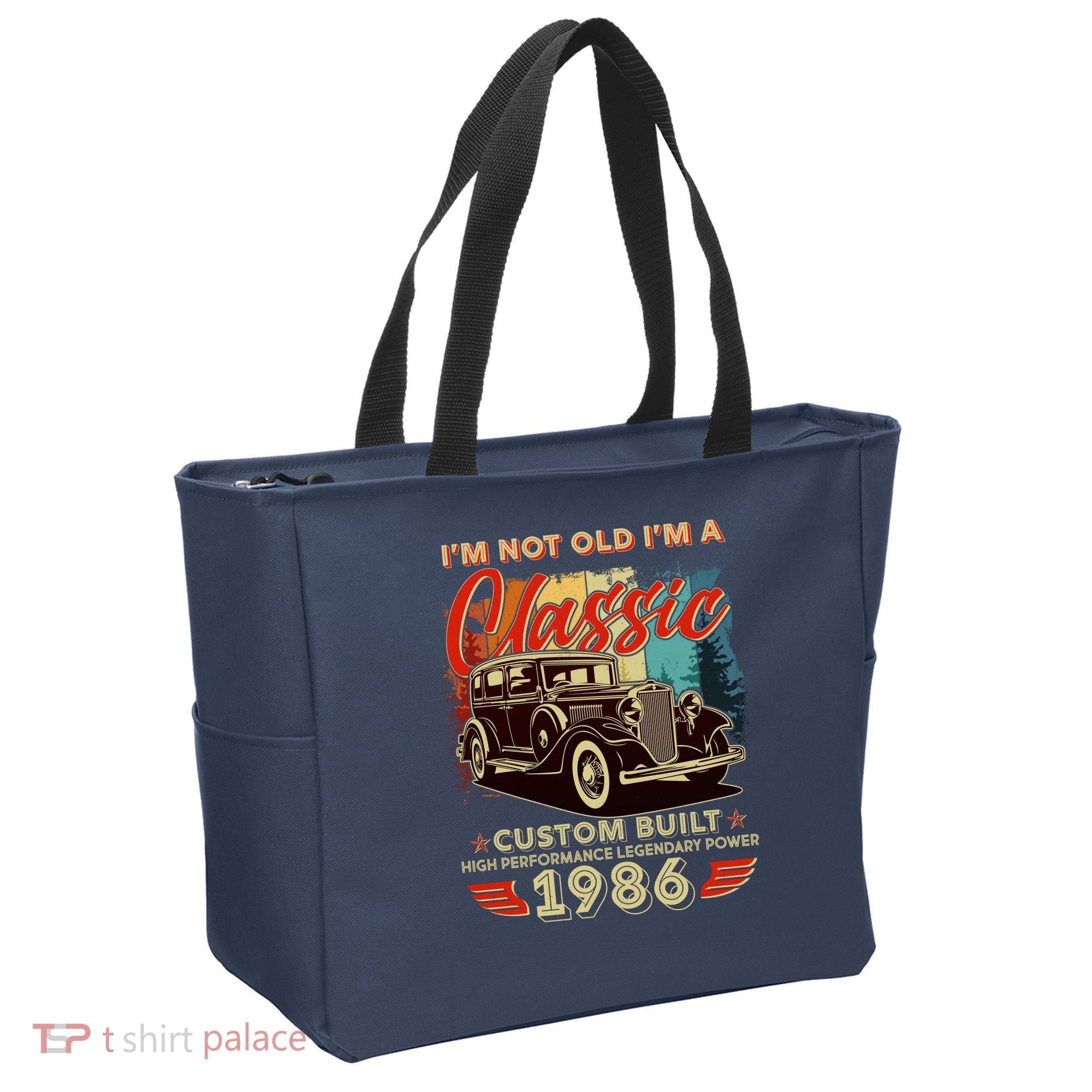 40th 1986 Birthday I'm Not Old I'm A Classic Custom Built High Performance Legendary Power  Tote Bag