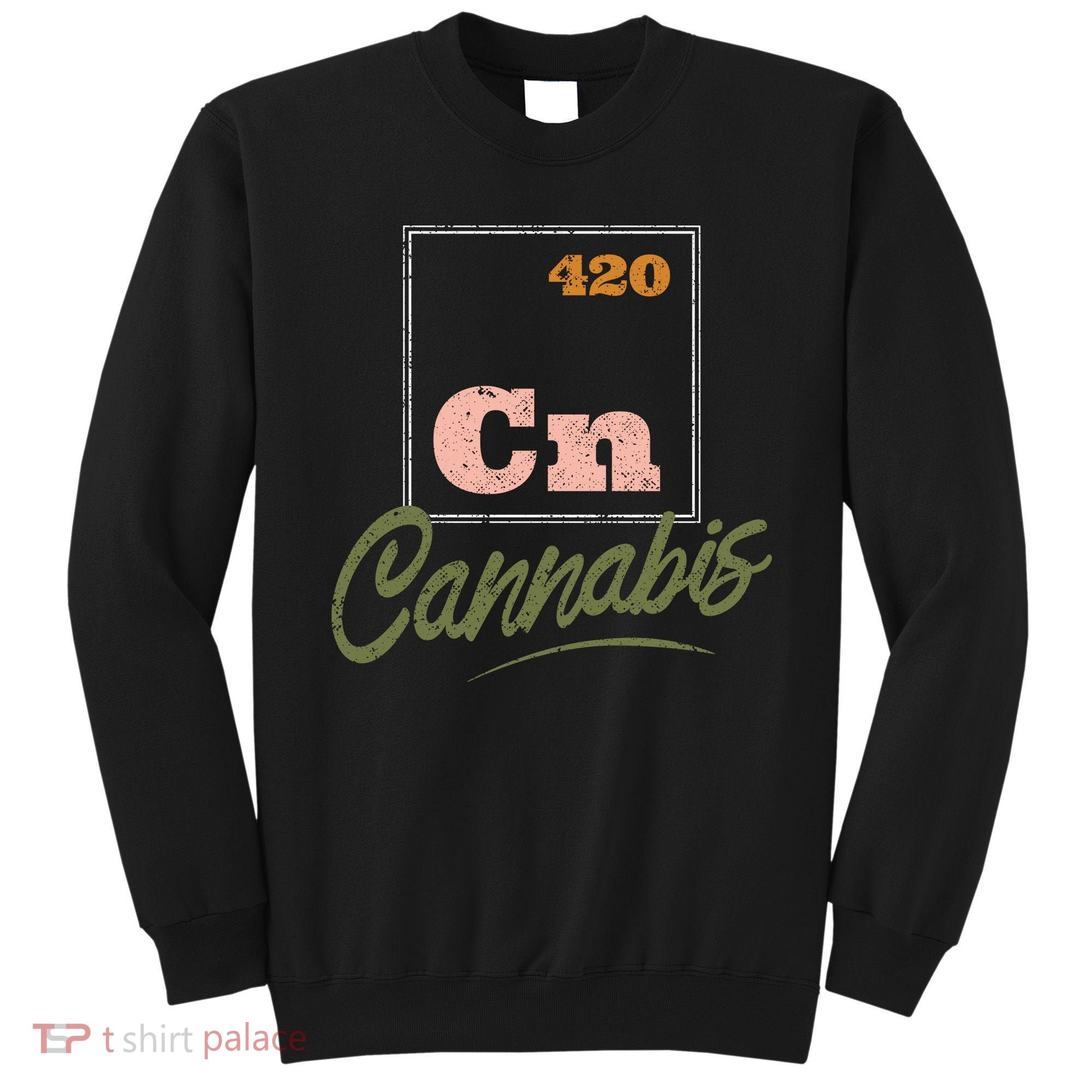 420 Cannabis Periodic Element Sweatshirt
