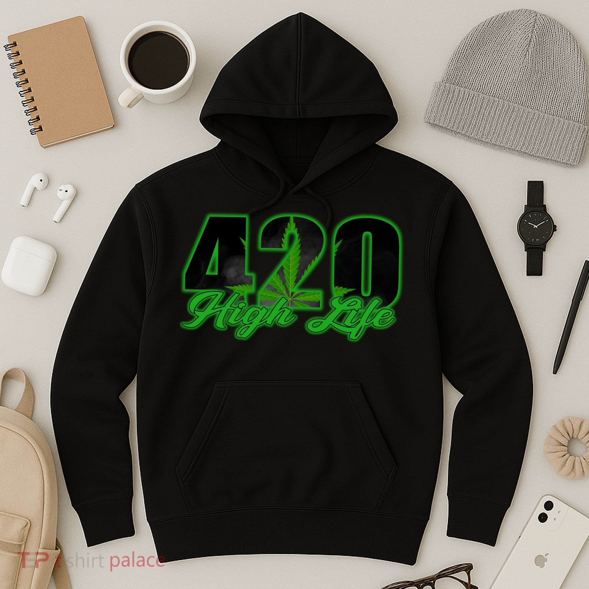 420 High Life Medical Marijuana Weed Hoodie